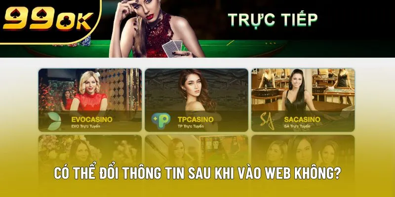 Có thể đổi thông tin sau vào web không?