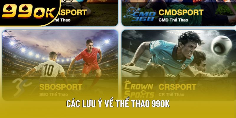 Các lưu ý về thể thao 99OK